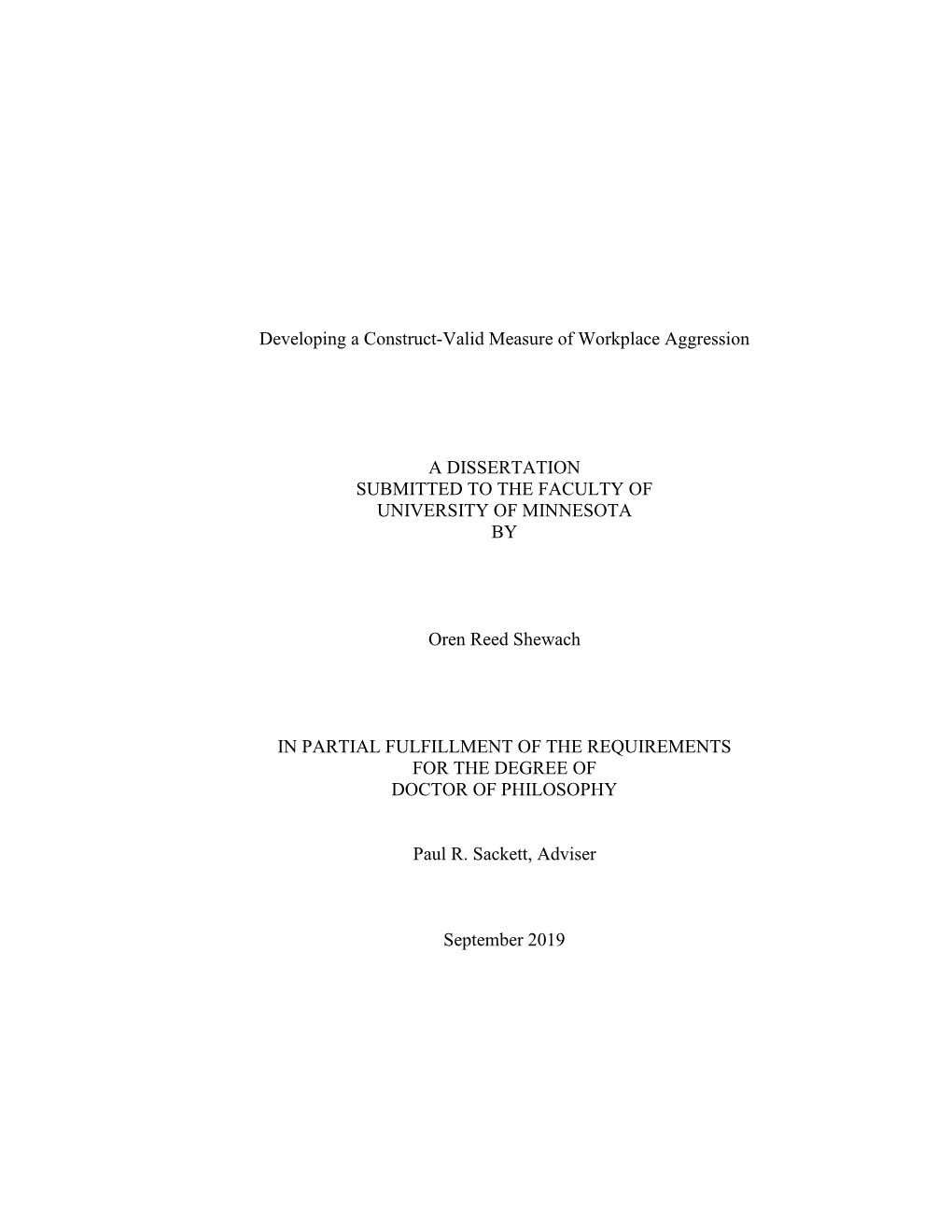 Developing a Construct-Valid Measure of Workplace Aggression