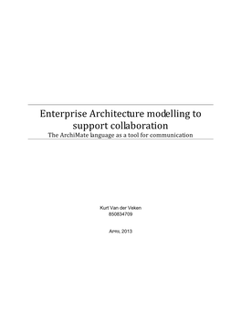 Enterprise Architecture Modelling to Support Collaboration the Archimate Language As a Tool for Communication