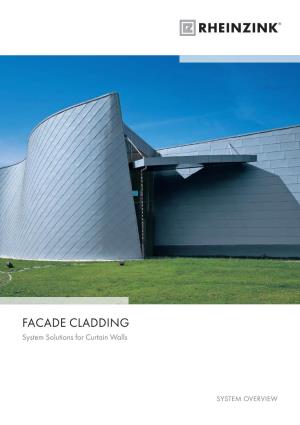 Facade Cladding System Solutions for Curtain Walls