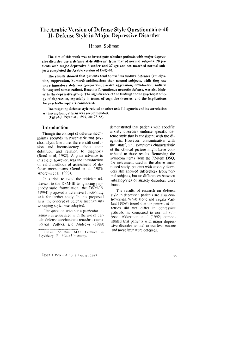 The Arabic Version of Defense Style Questionnaire-40 II- Defense Style in Major Depressive Disorder Hanaa