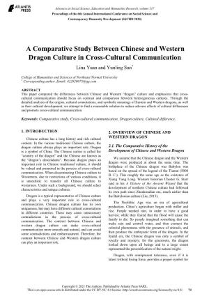 A Comparative Study Between Chinese and Western Dragon Culture in Cross-Cultural Communication Lina Yuan and Yunling Sun*