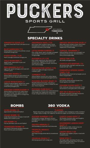 Specialty Drinks 360 Vodka Bombs