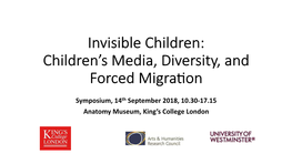 Invisible Children: Children's Media, Diversity, and Forced Migra:On