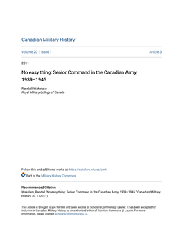 No Easy Thing: Senior Command in the Canadian Army, 1939–1945