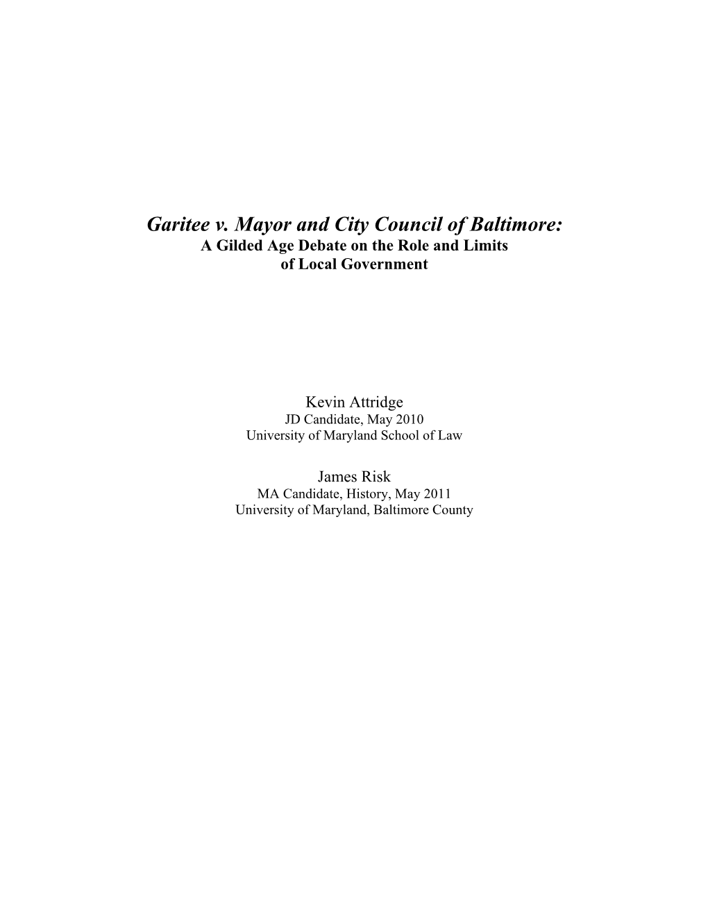 Garitee V. Mayor and City Council of Baltimore: a Gilded Age Debate on the Role and Limits of Local Government