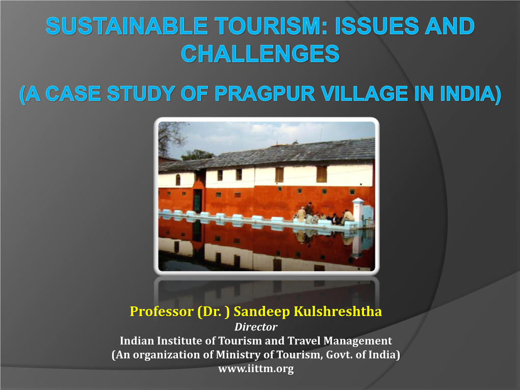 Sustainable Tourism Issues and Challenges