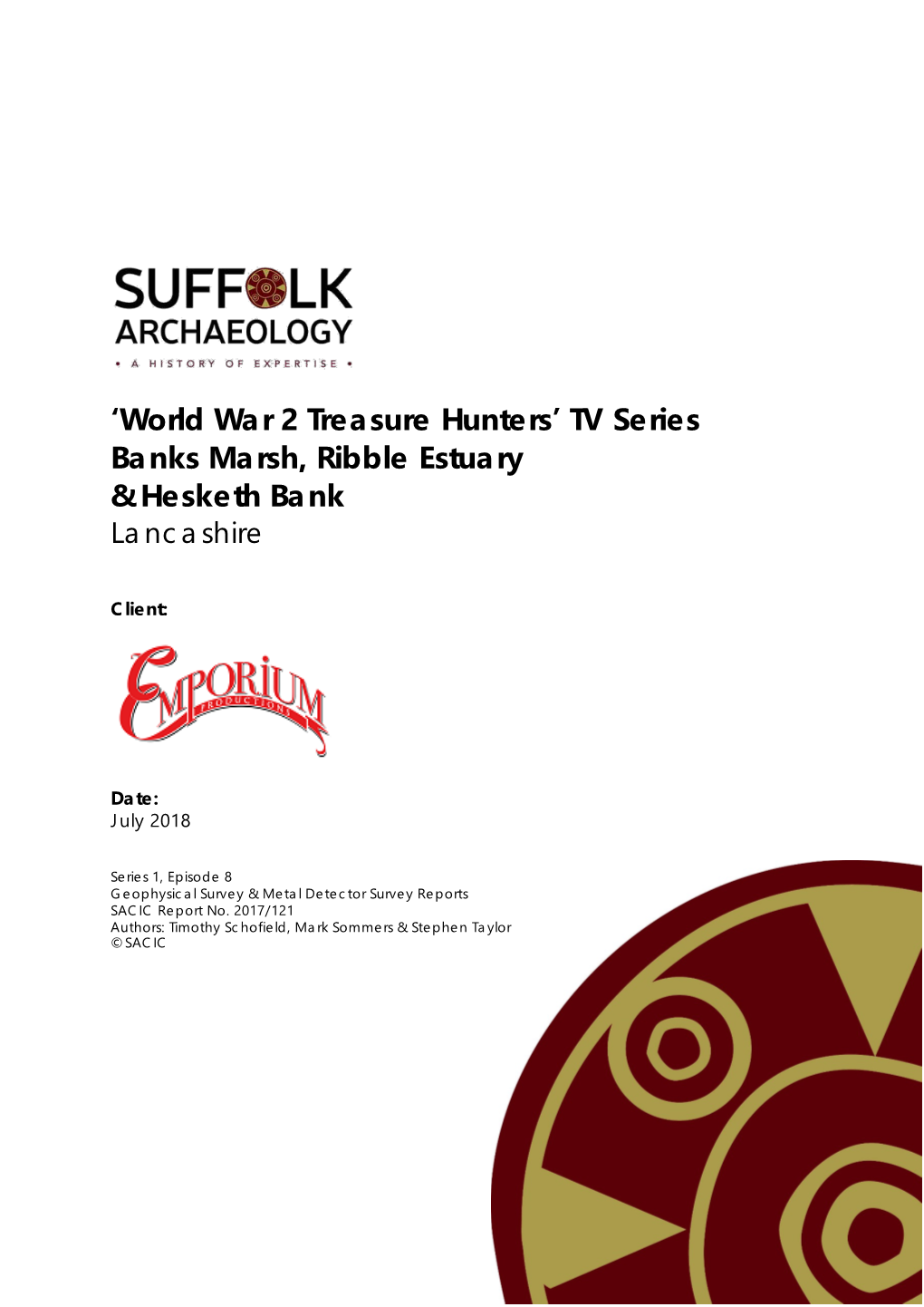 'World War 2 Treasure Hunters' TV Series Banks Marsh, Ribble Estuary and Hesketh Bank Lancashire Author(S)/Editor(S) Schofield, T