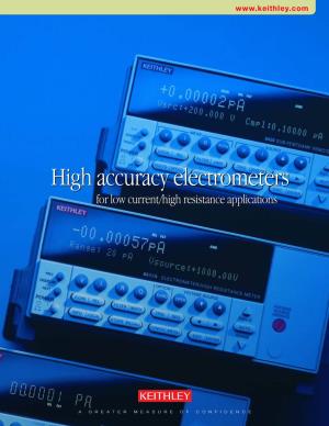 High Accuracy Electrometers