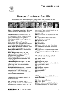 The Experts' Views the Experts' Verdicts on Euro 2004