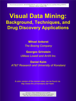 Visual Data Mining : Background, Techniques, and Drug Discovery