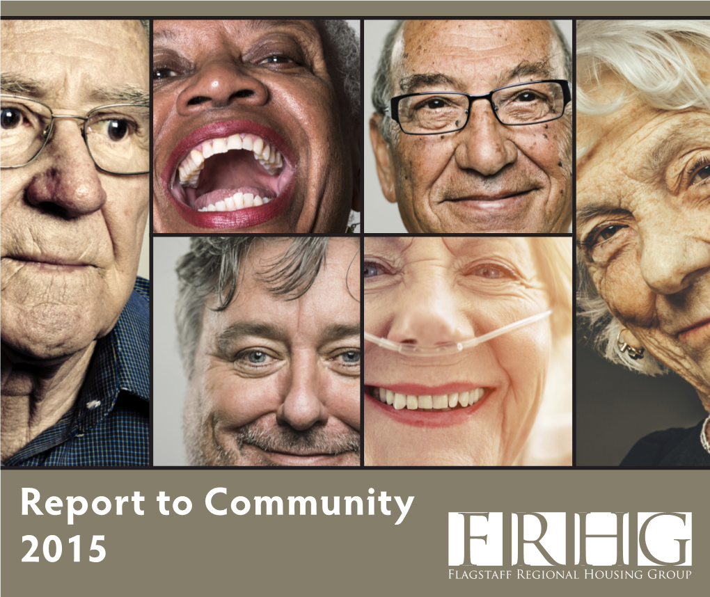 Report to Community 2015 1 Table of Contents