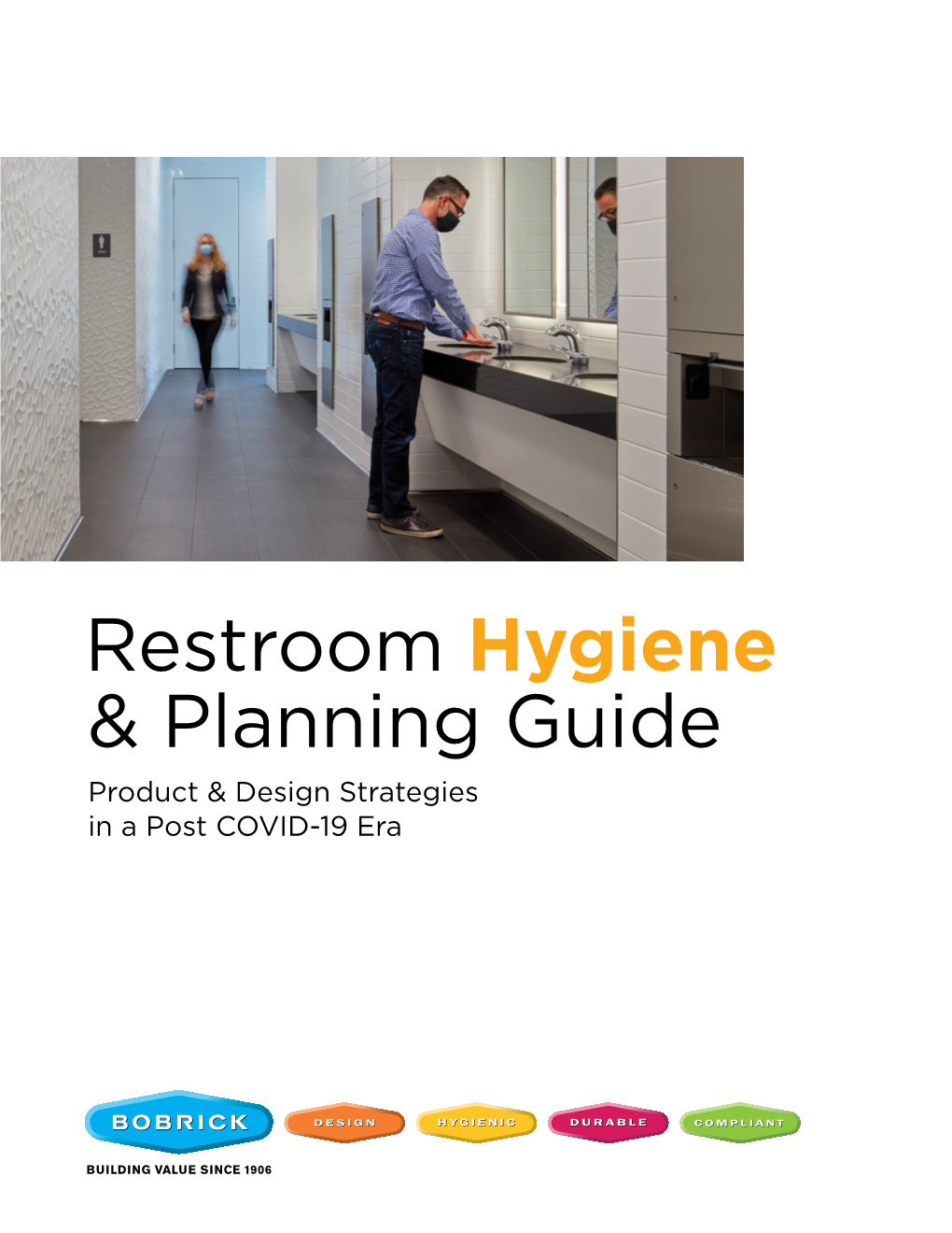 Restroom Hygiene & Planning Guide