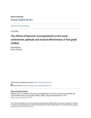 The Effects of Harmonic Accompaniment on the Music Achievement, Aptitude, and Musical Effectiveness of First Grade Children