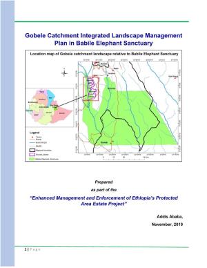Gobele Catchment Integrated Landscape Management Plan in Babile Elephant Sanctuary