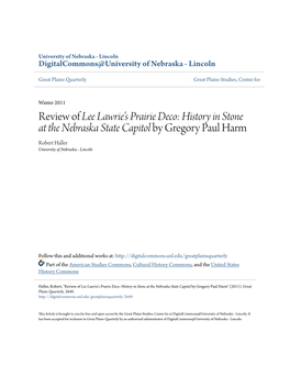 Review of Lee Lawrie's Prairie Deco: History in Stone at the Nebraska State Capitol by Gregory Paul Harm Robert Haller University of Nebraska - Lincoln