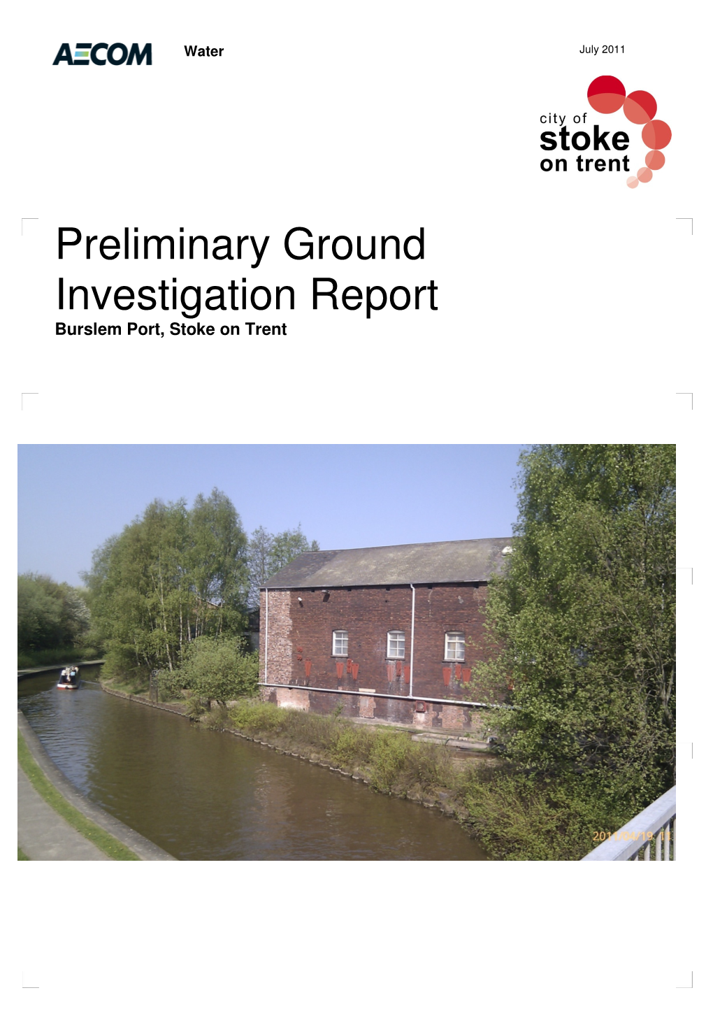 Preliminary Ground Investigation Report Burslem Port, Stoke on Trent