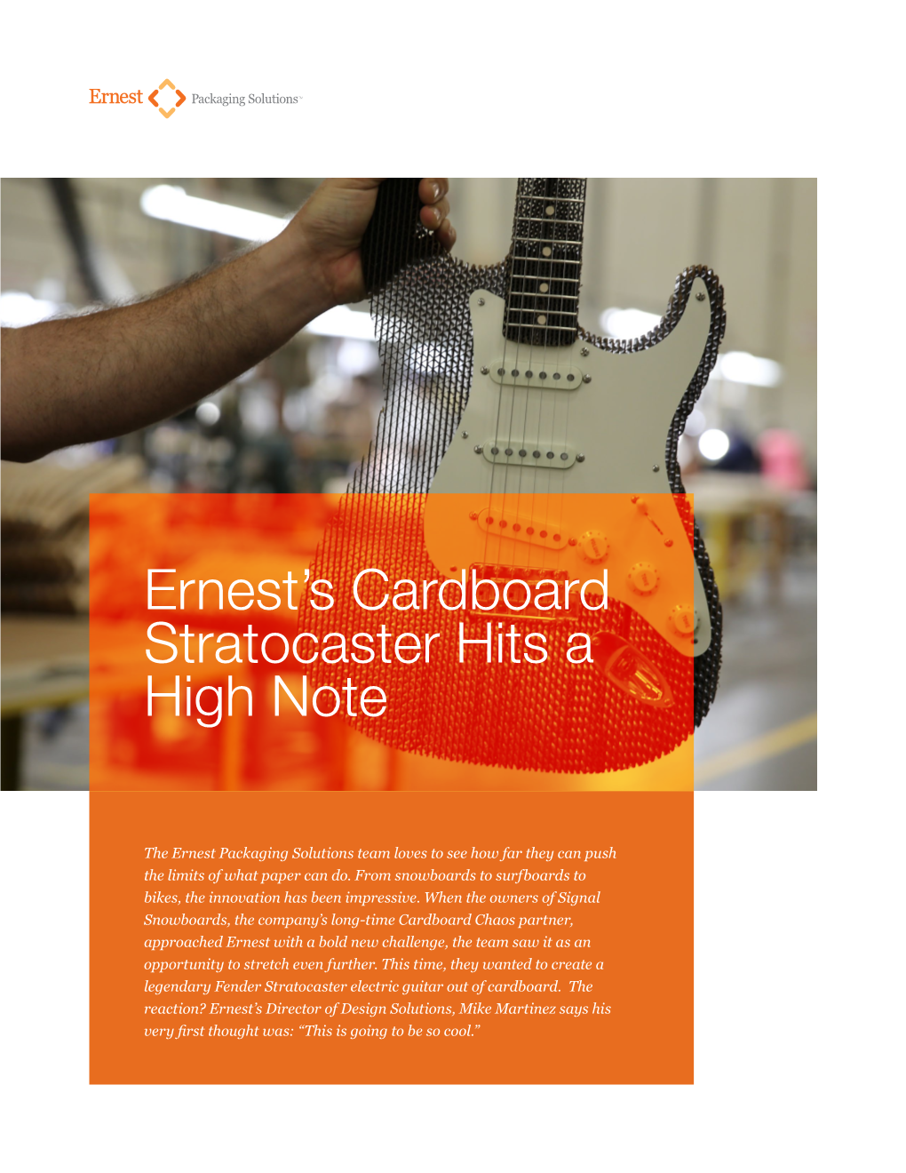 Ernest's Cardboard Stratocaster Hits a High Note