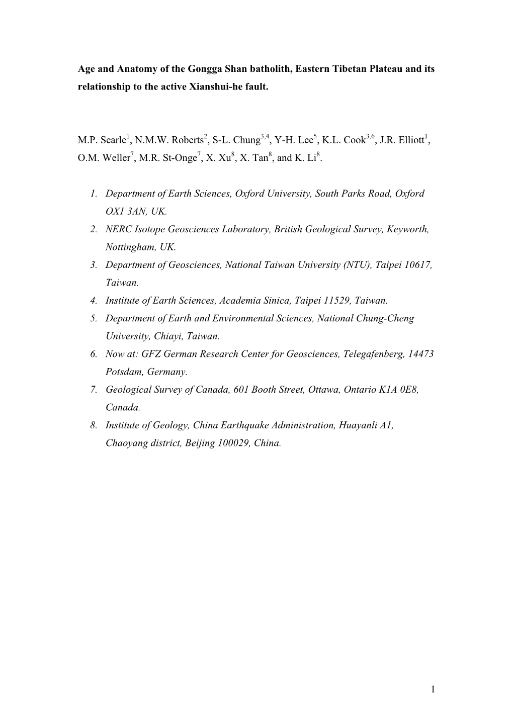 1 Age and Anatomy of the Gongga Shan Batholith, Eastern Tibetan