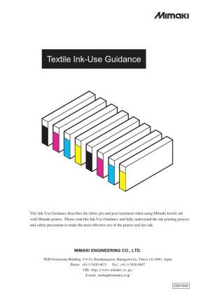 Textile Ink-Use Guidance