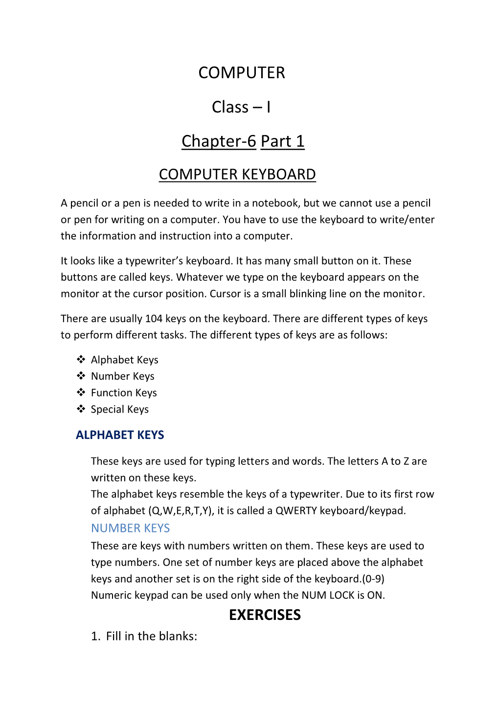 COMPUTER Class – I Chapter-6 Part 1 COMPUTER KEYBOARD