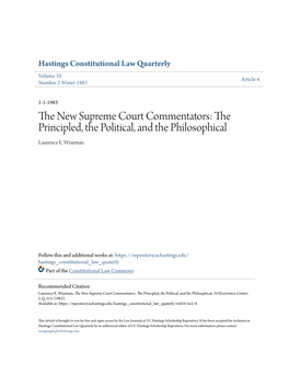 The New Supreme Court Commentators: the Principled, the Political, and the Philosophical, 10 Hastings Const