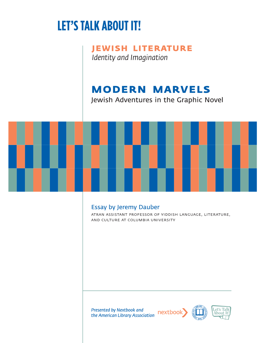 Modern Marvels Jewish Adventures in the Graphic Novel