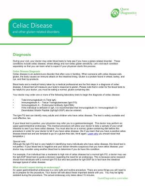 Celiac Disease Diagnosis Celiac Disease Is an Autoimmune Disorder That Often Runs in Families