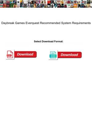 Daybreak Games Everquest Recommended System Requirements