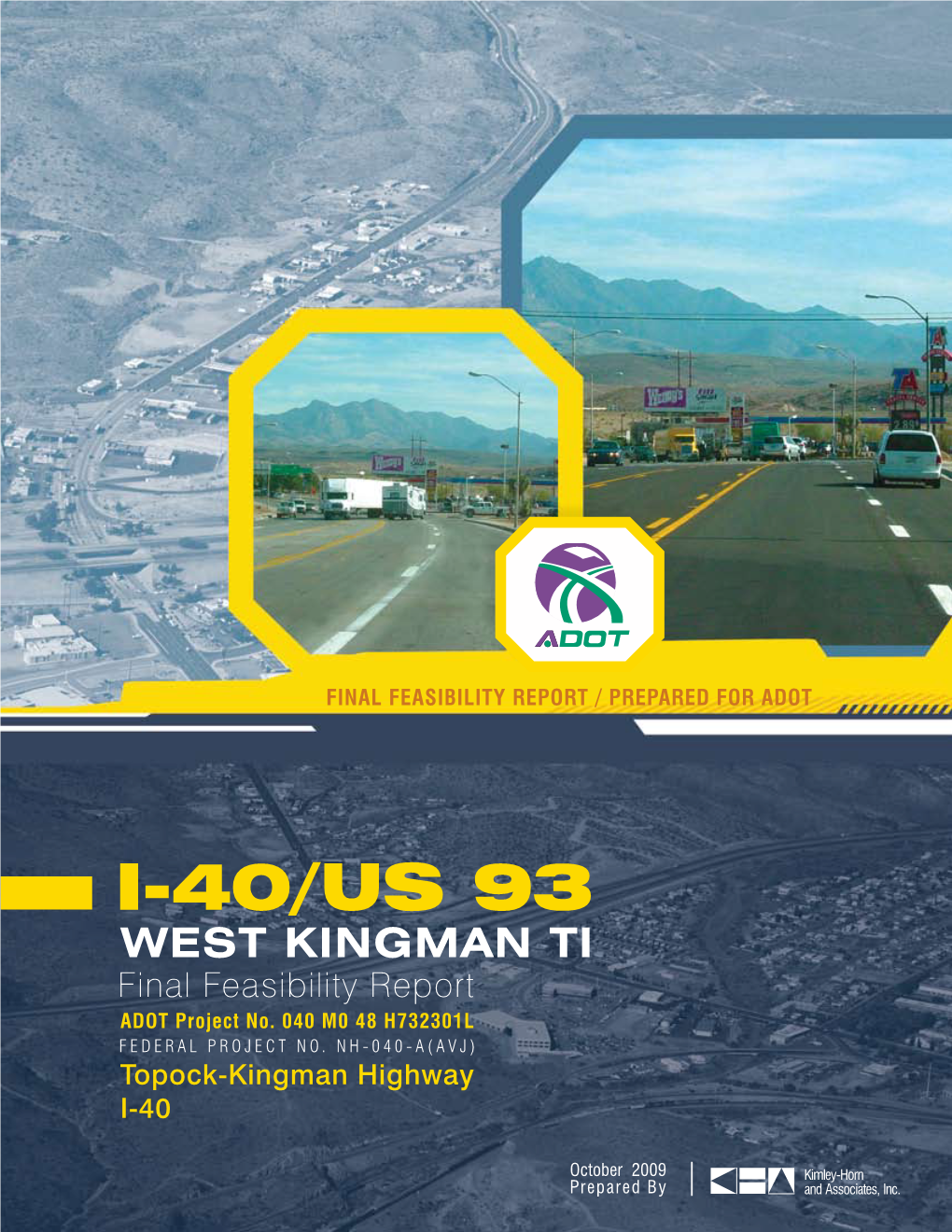 FINAL Feasibility Report / Prepared for ADOT