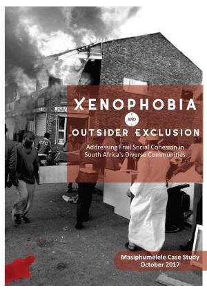 Xenophobia � Outsider Exclusion Addressing Frail Social Cohesion in South Africa's Diverse Communi�Es