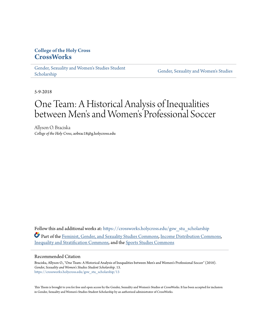 One Team: a Historical Analysis of Inequalities Between Men's and Women's Professional Soccer Allyson O