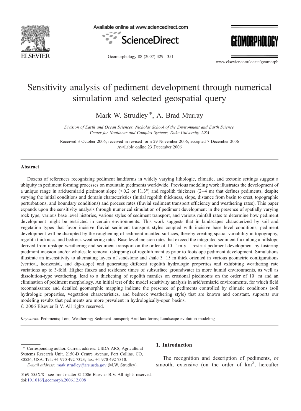 Sensitivity Analysis of Pediment Development Through Numerical Simulation and Selected Geospatial Query ⁎ Mark W