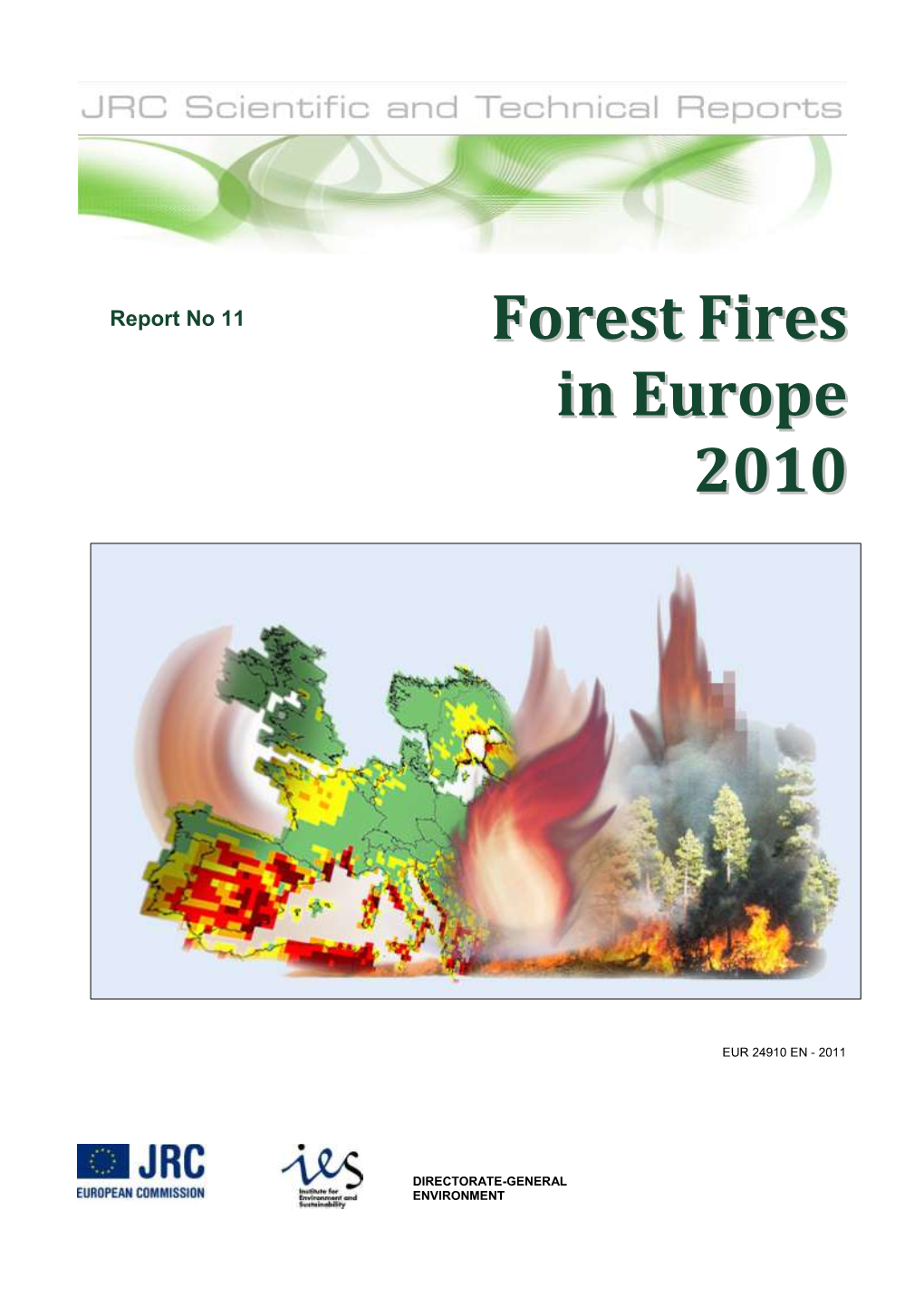 Forest Fires in Europe 2010