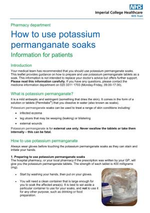 How to Use Potassium Permanganate Soaks Information for Patients