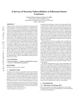 A Survey of Security Vulnerabilities in Ethereum Smart Contracts Noama Fatima Samreen, Manar H