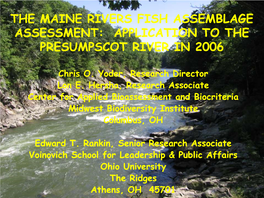 The Maine Rivers Fish Assemblage Assessment: Application to the Presumpscot River in 2006