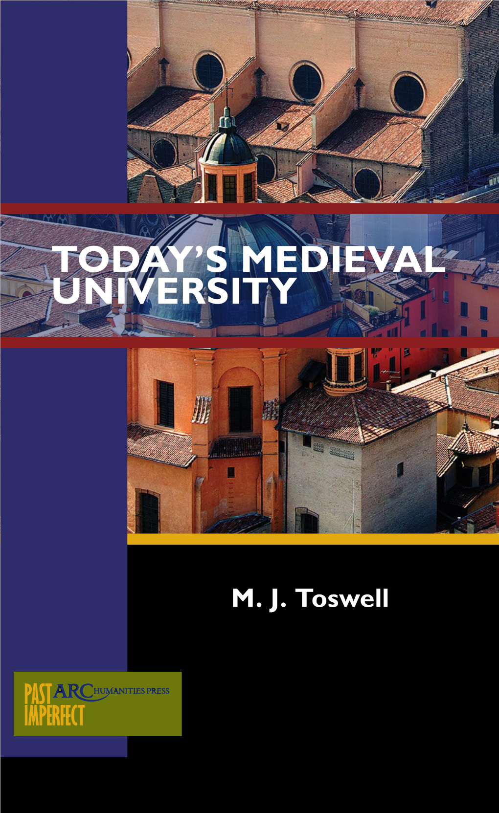 Today's Medieval University