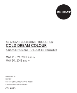 Cold Dream Colour a Dance Homage to Louis Le Brocquy