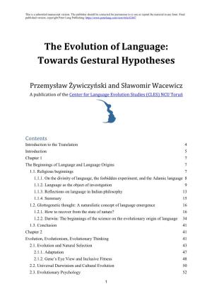 The Evolution of Language: Towards Gestural Hypotheses, 208 S