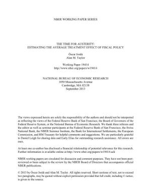Nber Working Paper Series the Time for Austerity