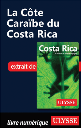 La Côte Caraïbe Du Costa Rica