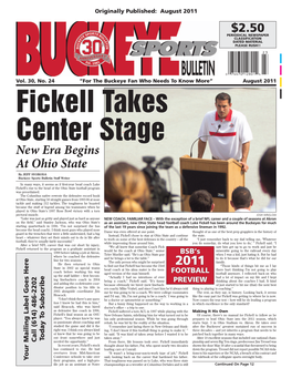 Fickell Takes Center Stage