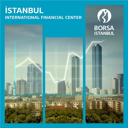 Istanbul International Financial Center the Vision Of