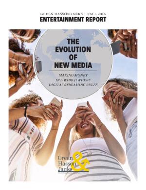 The Evolution of New Media