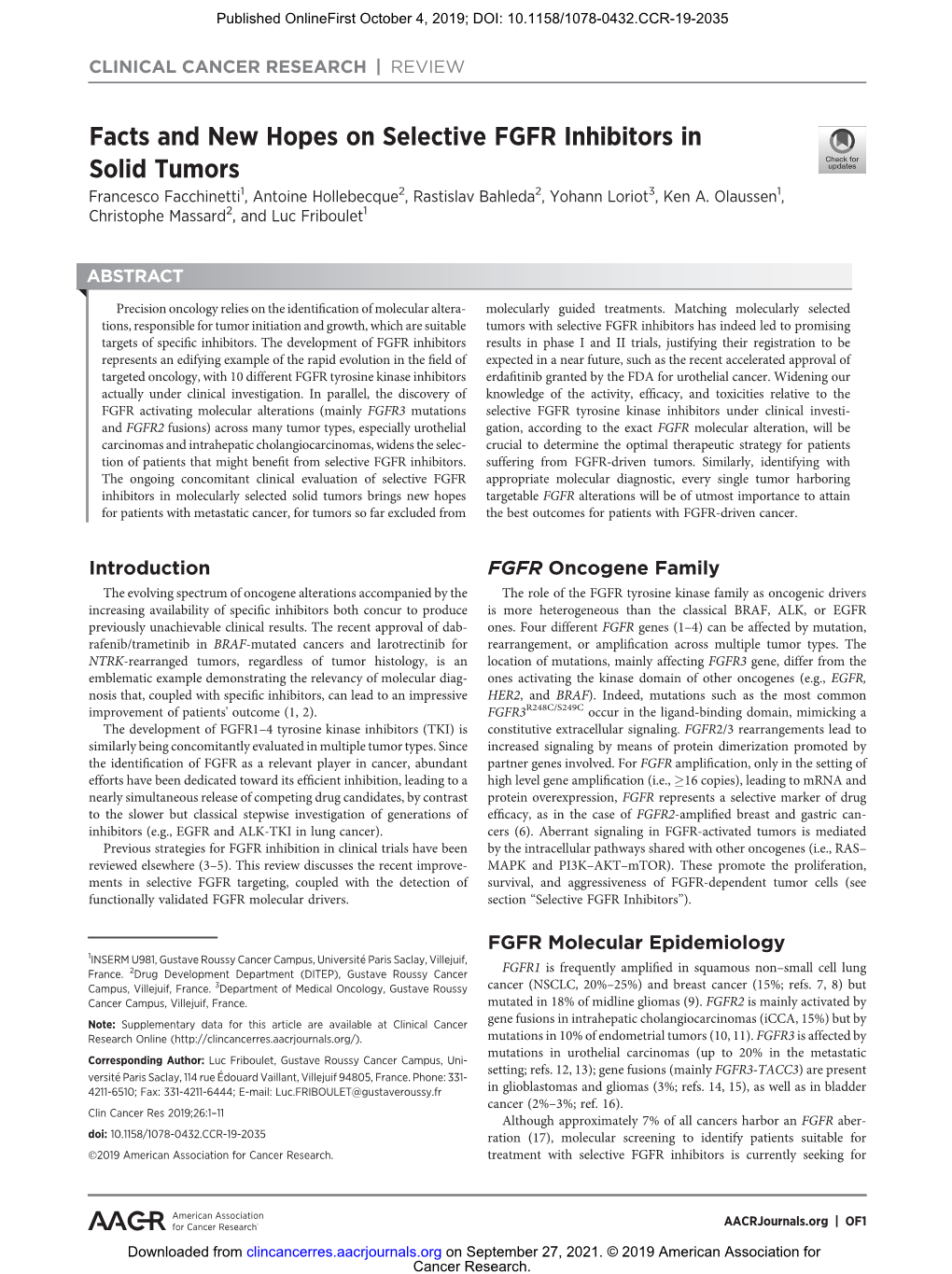 Facts and New Hopes on Selective FGFR Inhibitors in Solid Tumors Francesco Facchinetti1, Antoine Hollebecque2, Rastislav Bahleda2, Yohann Loriot3, Ken A