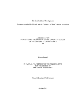 The Double Life of Development: Peasants, Agrarian Livelihoods, and the Prehistory of Nepal's Maoist Revolution a DISSERTATION