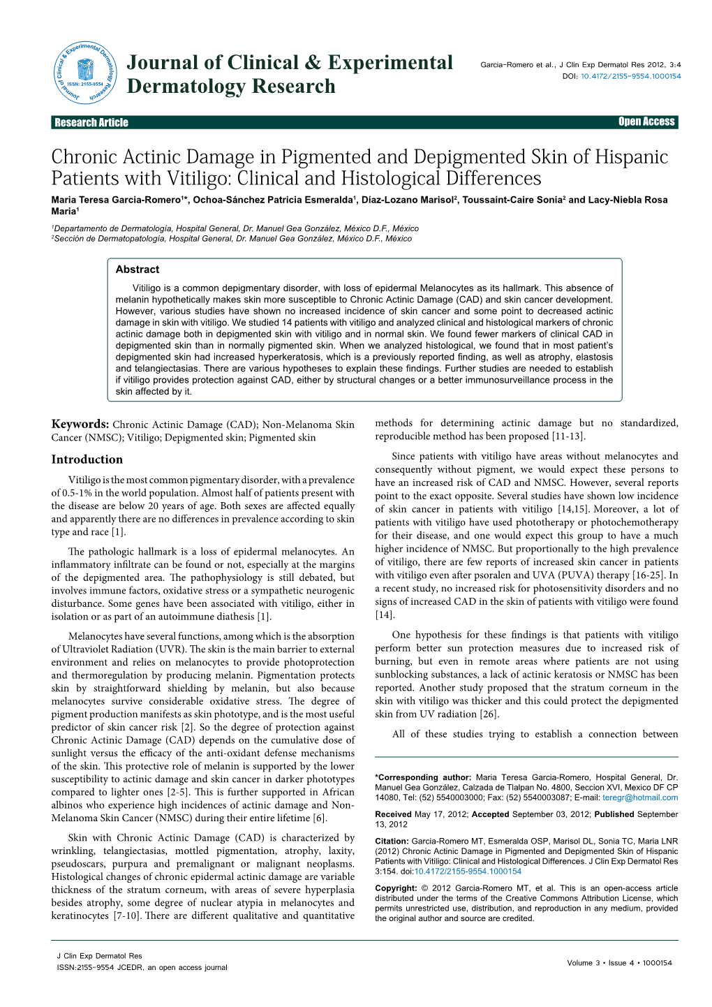 Chronic Actinic Damage in Pigmented And