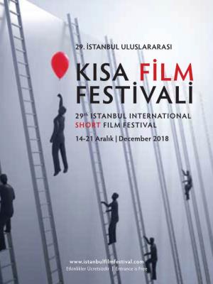 ISTANBUL INTERNATIONAL SHORT FILM FESTIVAL 14-21 Aralık | December 2018