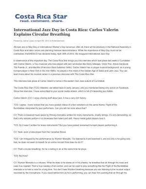 International Jazz Day in Costa Rica: Carlos Valerin Explains Circular Breathing