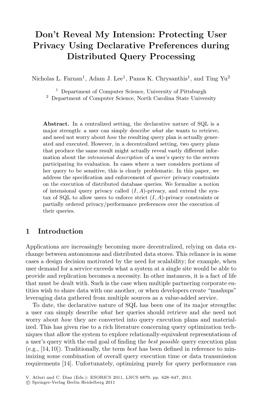 Protecting User Privacy Using Declarative Preferences During Distributed Query Processing